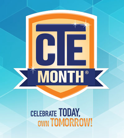 CTE Month®